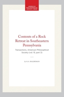 Contents of a Rock Retreat in Southeastern Pennsylvania: Transactions, American Philosophical Society (Vol. 15, Part 3) (Transactions of the American Philosophical Society) 1422377784 Book Cover