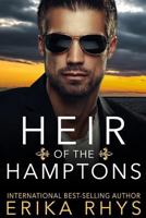 Heir of the Hamptons: A Fake Marriage Romance 1979410895 Book Cover