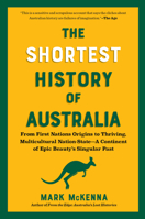 The Shortest History of Australia (The Shortest History Series) B0GKR7D7TX Book Cover