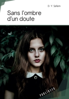 Sans l'ombre d'un doute (French Edition) 2342159234 Book Cover