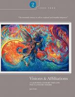 Visions & Affiliations: A California Literary Time Line Part Two 1613640684 Book Cover