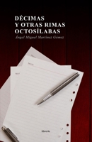 Décimas y otras Rimas Octosílabas B0FT3L8K7F Book Cover