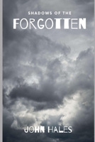 Shadows of the Forgotten B0C9SF8P5M Book Cover