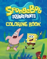 SpongeBob Squarepants Coloring Book: 30 Illustrations Of Spongebob Squarepants For Kids To Enjoy Coloring B08RQTRVJD Book Cover