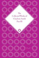 The Works of Charlotte Smith 1851967958 Book Cover