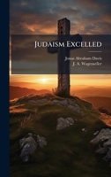 Judaism Excelled 1023940213 Book Cover