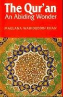 The Quran ; An Abiding Wonder 8185063737 Book Cover