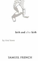 Birth and after birth 0573696101 Book Cover