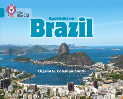 Collins Big Cat — Spotlight On Brazil: Band 13/Topaz 0008127778 Book Cover