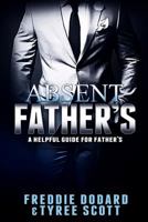 Absent Fathers 1727273362 Book Cover