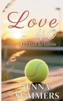 Love - 40: Matchball der Gefühle 3695131357 Book Cover