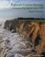 England's Coastal Heritage: A Review of Progress Since 1997 1848021070 Book Cover