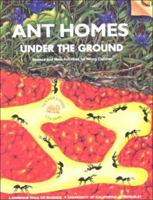 Ant Homes Under the Ground: Teacher's Guide 0924886366 Book Cover