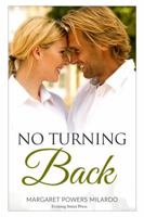 No Turning Back 1937347389 Book Cover