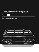 Vanagon Owners Log Book Hardcover 1364757109 Book Cover