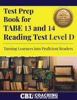 Test Prep Book for TABE 13 and 14 Reading Test Level D B0FJF13932 Book Cover