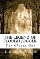 The Legend of Plough-Jogger 1500571717 Book Cover