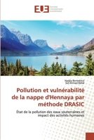 Pollution et vulnérabilité de la nappe d'Hennaya par méthode DRASIC 6138479130 Book Cover
