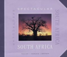 Spectacular South Africa 1868725081 Book Cover