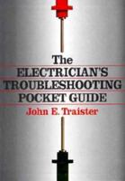 Electrician's Troubleshooting and Testing Pocket Guide 0071487824 Book Cover