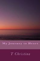 My Journey To Heart 0615226302 Book Cover