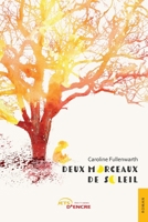 Deux morceaux de soleil (French Edition) 2355239061 Book Cover