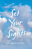 Set Your Sights: Kingdom Poetry 166426793X Book Cover