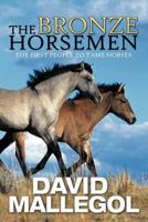 The Bronze Horsemen 1479739618 Book Cover