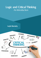 Logic and Critical Thinking: An Introduction 164726958X Book Cover