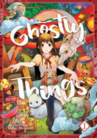 Ghostly Things, Vol. 1 1642757101 Book Cover