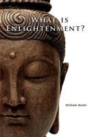 What Is Enlightenment? 0972190740 Book Cover