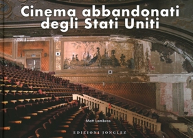 Cinema Abbandonati Degli Stati Uniti 2361957086 Book Cover
