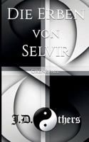 Die Erben von Selvir 3734515971 Book Cover