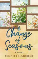 A Change of Seasons 1735890243 Book Cover