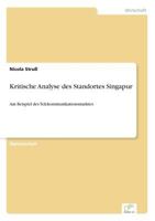 Kritische Analyse Des Standortes Singapur 3838639146 Book Cover
