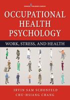 Occupational Health Psychology 0826199674 Book Cover