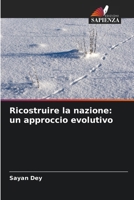 Ricostruire la nazione: un approccio evolutivo (Italian Edition) 6209743889 Book Cover