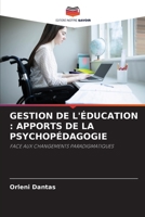 Gestion de l'Éducation: Apports de la Psychopédagogie 6206238784 Book Cover