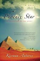 Phoenix Star: An Adventure of the Spirit 0595398839 Book Cover