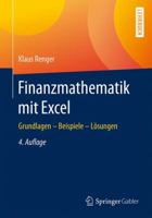 Finanzmathematik Mit Excel: Grundlagen - Beispiele - Lösungen 3658140992 Book Cover