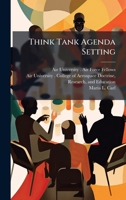 Think Tank Agenda Setting 1025077458 Book Cover