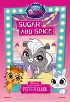 Littlest Pet Shop: Sugar and Spice: Starring Pepper Clark 0316395234 Book Cover