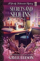 Secrets and Sequins: A Ghostly Fashionista Mystery 1737300990 Book Cover
