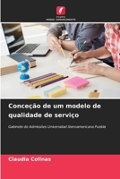 Conceção de um modelo de qualidade de serviço (Portuguese Edition) 6209573312 Book Cover