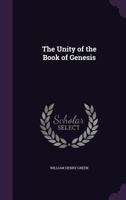 The Unity of the Book of Genesis 1015993737 Book Cover