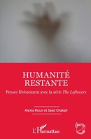 Humanité restante: Penser l'évènement avec la série The Leftovers (Champs Visuels) (French Edition) 2343156026 Book Cover