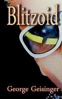 Blitzoid 1534631526 Book Cover