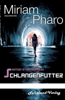 Sektion 3Hanseapolis - Schlangenfutter 3969710235 Book Cover