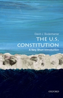 The U.S. Constitution: A Very Short Introduction 0195378326 Book Cover