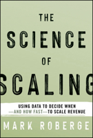 The Science of Scaling Revenue 1394319428 Book Cover